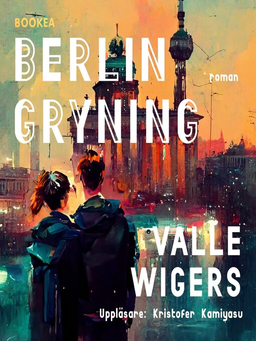 Titeldetaljer för Berlingryning av Valle Wigers - Tillgänglig